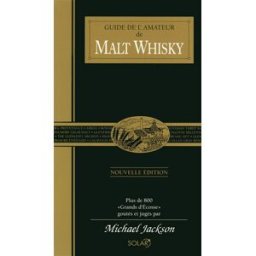 Guide de l'amateur de malt whisky Michael Jackson Solar