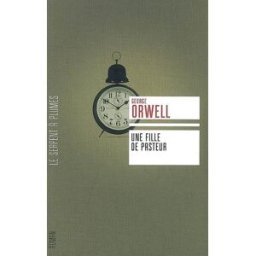 Une fille de pasteur George Orwell Serpent à Plumes