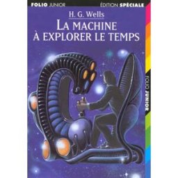 La machine à explorer le temps Herbert George Wells Gallimard-Jeunesse