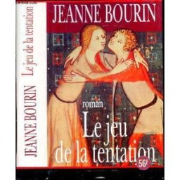 le jeu de la tentation bourin jeanne la table ronde