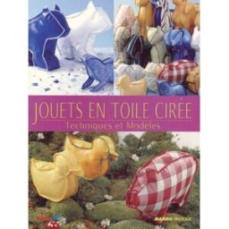 Jouets en toile cirée Renée Méry Mango-Pratique