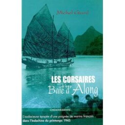 Les corsaires de la baie d'Along Michel Giard Cheminements