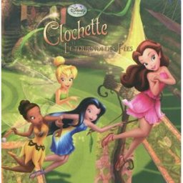 Clochette et le tournoi des fées Walt Disney company Hachette jeunesse-Disney