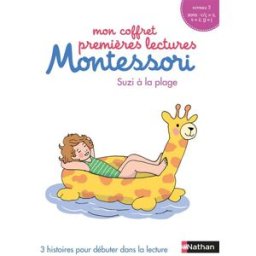 Mon coffret premières lectures Montessori : Suzi à la plage : 3 histoires pour débuter dans la lectu Chantal Guérin, Sabine Hofmann Nathan Jeunesse