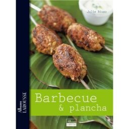 Barbecue & plancha Julie Biuso Larousse