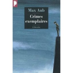Crimes exemplaires Max Aub Phébus