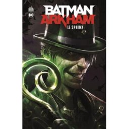 Batman Arkham. Le Sphinx Collectif Urban comics
