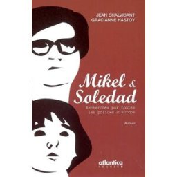 Mikel & Soledad Jean Chalvidant, Gracianne Hastoy Atlantica