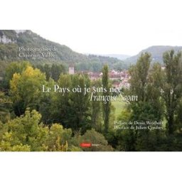 le pays ou je suis née, françoise sagan vallée, christian concept image