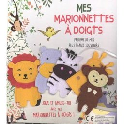 Mes marionnettes à doigts : l'album de mes plus beaux souvenirs Collectif Ed. White star