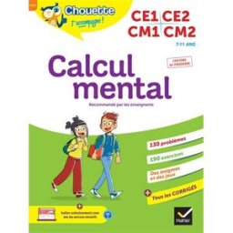 Calcul mental : CE1, CE2, CM1, CM2, 7-11 ans : conforme au programme Lydie Tréffort Hatier