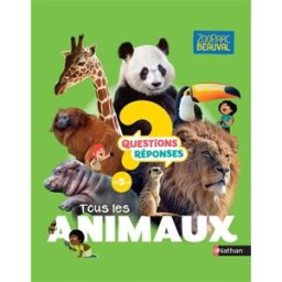 Tous les animaux prisca le tandé Nathan Jeunesse, Zoo-Parc de Beauval