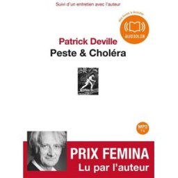 Peste & choléra Patrick Deville Audiolib