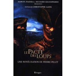Le pacte des loups Pierre Pelot Rivages