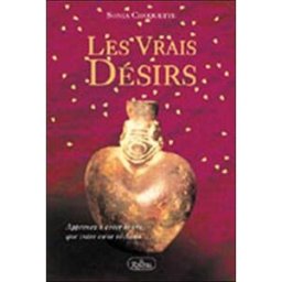 Les vrais desirs sonia choquette Editions du Roseau