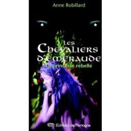 les chevaliers d'emeraude, tome 4 (ancienne édition) robillard, anne editions de mortagne