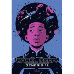 Babel Corp. Genesis 11 Scott Reintgen Milan jeunesse