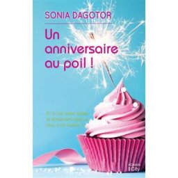 Un anniversaire au poil ! Sonia Dagotor City