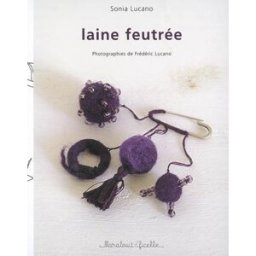 Laine feutrée Sonia Lucano Marabout