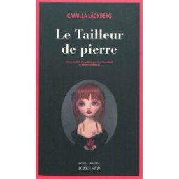 Le tailleur de pierre Camilla Läckberg Actes Sud