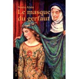 Le masque du gerfaut Sonia Alain VLB ÉDITEUR
