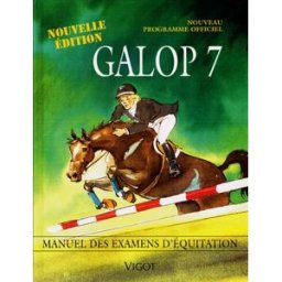 Galop 7 : programme officiel édition 2000 collectif Vigot