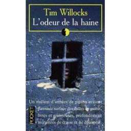 L'odeur de la haine Tim Willocks Pocket