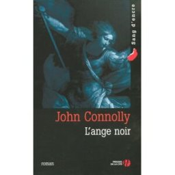 L'ange noir John Connolly Presses de la Cité