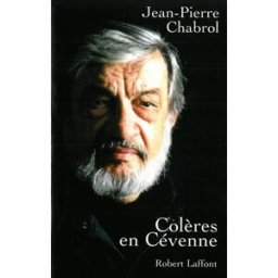 Colères en Cévenne Jean-Pierre Chabrol R. Laffont