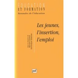 Les jeunes, l'insertion, l'emploi collectif PUF