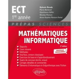 Mathématiques informatique ECT 1re année : nouveaux programmes berlandi, pierre Ellipses