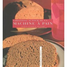 Variations autour de la machine à pain Rébecca Pugnale R. Pages