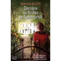 Derrière les grilles de Summerhill Nikola Scott City
