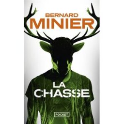 La chasse Bernard Minier Pocket