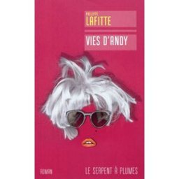Vies d'Andy Philippe Lafitte Serpent à Plumes