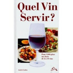 Quel vin servir ? Annick Gaidoz Presse Vie quotidienne