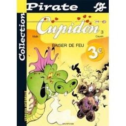 bd pirate : cupidon, tome 3 : baiser de feu malik dupuis