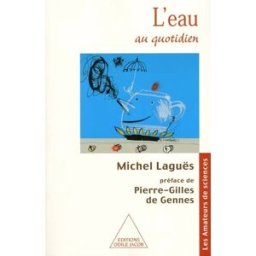 L'eau au quotidien Michel Laguës O. Jacob