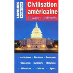 Civilisation américaine Lionel Dahan, Pierre Morel Pocket