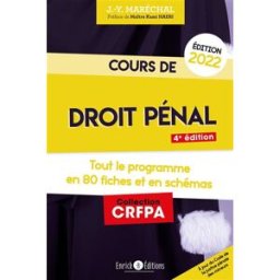 Cours de droit pénal 2022 : tout le programme en 50 fiches et en schémas Jean-Yves Maréchal Enrick B. éditions