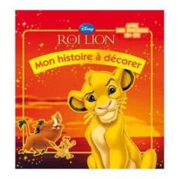 Le roi lion disney Hachette jeunesse-Disney
