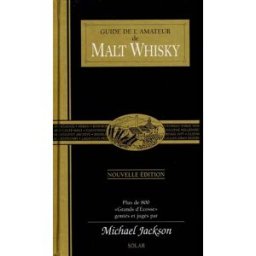 Guide de l'amateur de malt whisky Michael Jackson Solar