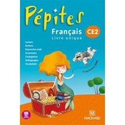 Français, livre unique, CE2 : programmes 2008 Magali Caylat, Laure Raybaud, Véronique Sanchez Magnard