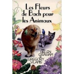 Les fleurs de Bach pour les animaux Helen Graham, Gregory Vlamis Ulmus