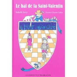 Le bal de la Saint-Valentin : une aventure de Titus et Papyrus Isabelle Jarry Gallimard-Jeunesse Giboulées