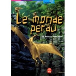 le monde perdu conan doyle, arthur livre de poche jeunesse