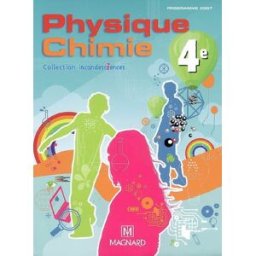 Physique chimie 4e : programme 2007 bochard-oczkowski, cécile Magnard