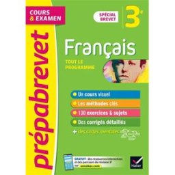 Français 3e : tout le programme, cours & examen : spécial brevet Christine Formond, Louise Taquechel Hatier