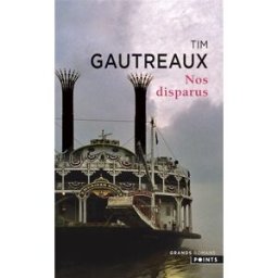 Nos disparus Tim Gautreaux Points