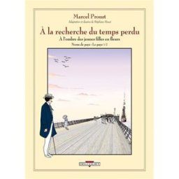 A la recherche du temps perdu. Vol. 2. A l'ombre des jeunes filles en fleurs : première partie Stanislas Brézet, Stéphane Heuet Delcourt